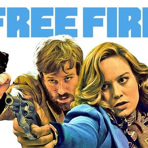 Free Fire - Rotten Tomatoes