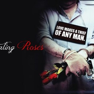 Stealing Roses photo 5