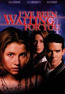 I've Been Waiting For You poster image