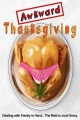 Awkward Thanksgiving