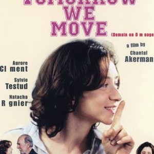 Tomorrow We Move (2004) photo 5