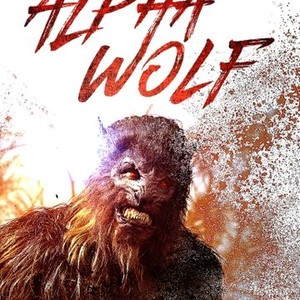 Alpha Wolf - Rotten Tomatoes