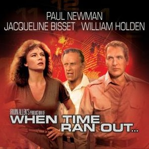 When Time Ran Out - Rotten Tomatoes