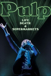 Pulp: a Film About Life, Death & Supermarkets