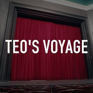 Teo's Voyage photo 1