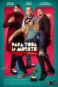 Para toda la muerte - Rotten Tomatoes