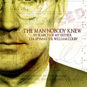 The Man Nobody Knew: In Search of My Father, CIA Spymaster William Colby photo 3