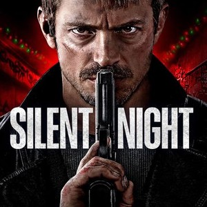 Silent Night | Rotten Tomatoes