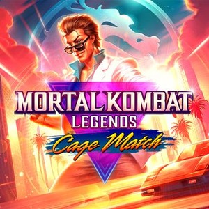 Mortal Kombat Legends: Cage Match - Rotten Tomatoes