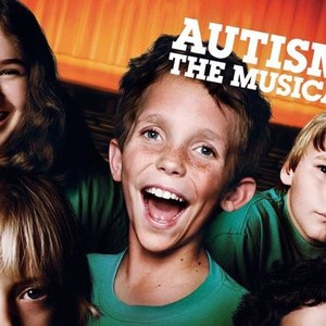 "Autism: The Musical photo 1"