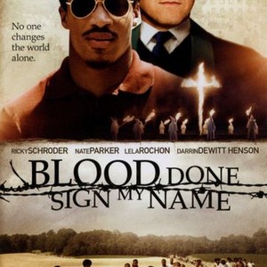 Blood Done Sign My Name photo 12