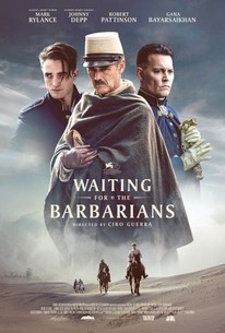 Waiting For The Barbarians 2019 Rotten Tomatoes