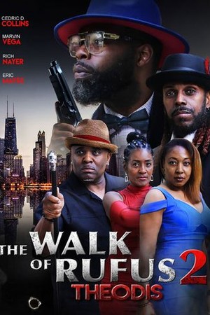 The Walk of Rufus 2: Theodis poster