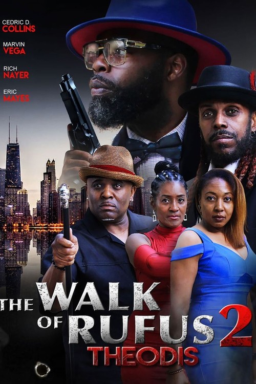 The Walk of Rufus 2: Theodis poster