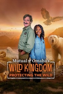 Mutual of Omaha's Wild Kingdom Protecting the Wild