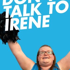 Don't Talk to Irene photo 14
