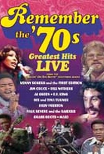 Remember: The 70's Greatest Hits Live