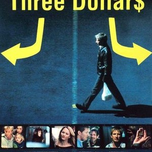 Three Dollars (2005) photo 9