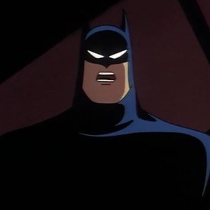 Batman: The Animated Series: Season 1, Episode 2 - Rotten Tomatoes