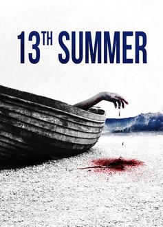 The 13th Summer | Rotten Tomatoes