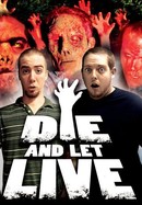 Die and Let Live poster image