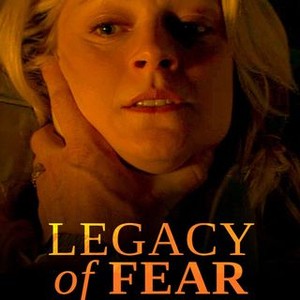 legacy of fear movie