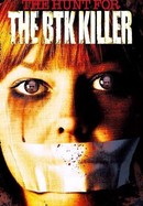 The Hunt for the BTK Killer poster image