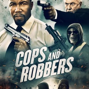 Cops And Robbers Rotten Tomatoes