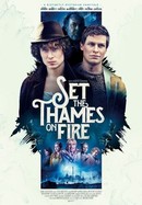 Set the Thames on Fire poster image