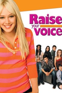 Raise Your Voice (2004) - Rotten Tomatoes