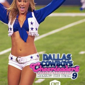 How to watch 'Dallas Cowboys Cheerleaders: Making the Team' Season