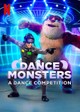 Dance Monsters: A Dance Competition
