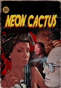 Neon Cactus | Rotten Tomatoes