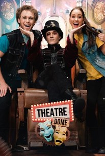Theatre Dome | Rotten Tomatoes