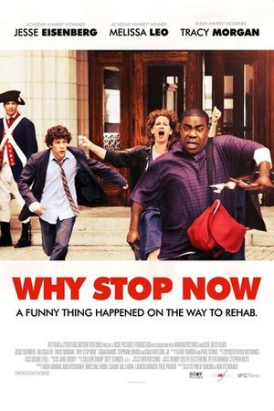 Why Stop Now? poster