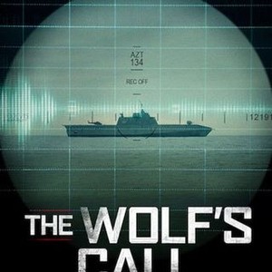 The Wolf's Call - Rotten Tomatoes