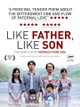 Like Father, Like Son