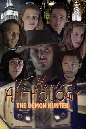 The Hunter's Anthology: The Demon Hunter poster