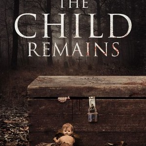 The Child Remains - Rotten Tomatoes