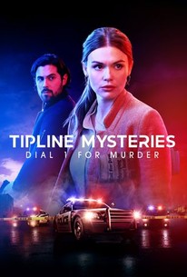 Tipline Mysteries: Dial 1 for Murder | Rotten Tomatoes