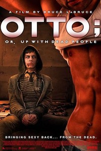 Otto; or Up With Dead People