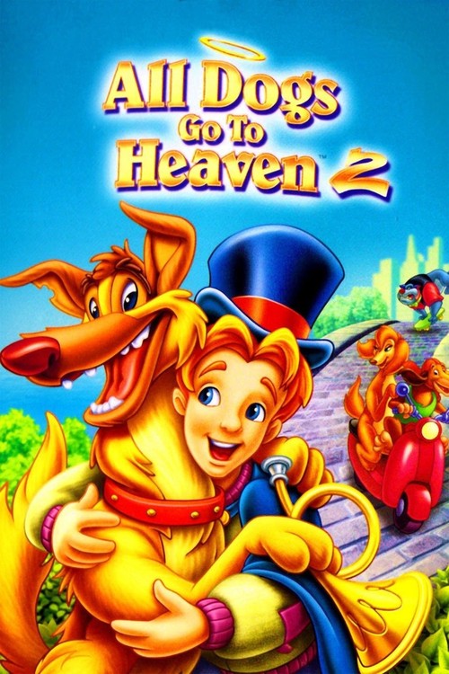 All Dogs Go to Heaven 2 poster