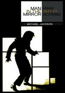 Man in the Mirror: The Michael Jackson Story poster image
