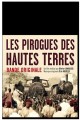 Les pirogues des hautes terres