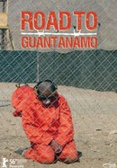 The Road to Guantanamo poster image