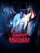 Ghost Brothers: Haunted Houseguests