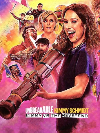 Unbreakable Kimmy Schmidt: Kimmy vs. the Reverend | Rotten Tomatoes
