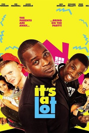It's a Lot poster