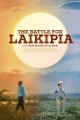 The Battle for Laikipia