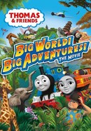 Thomas & Friends: Big World! Big Adventures! The Movie poster image